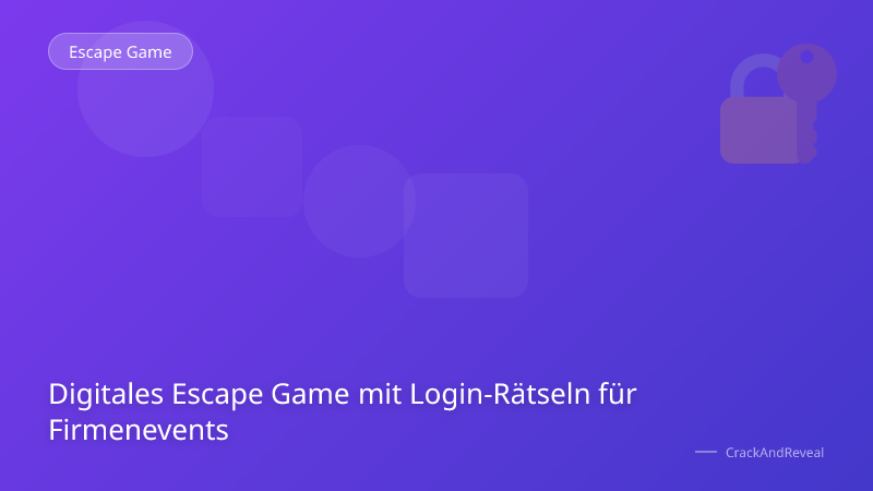 Digitales Escape Game mit Login-Rätseln für Firmenevents