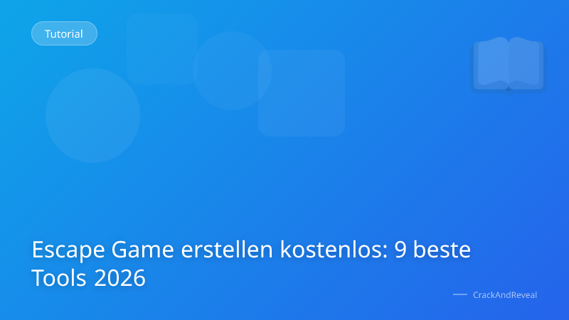 Escape Game erstellen kostenlos: 9 beste Tools 2026