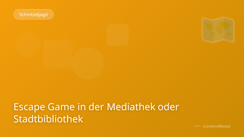 Escape Game in der Mediathek oder Stadtbibliothek