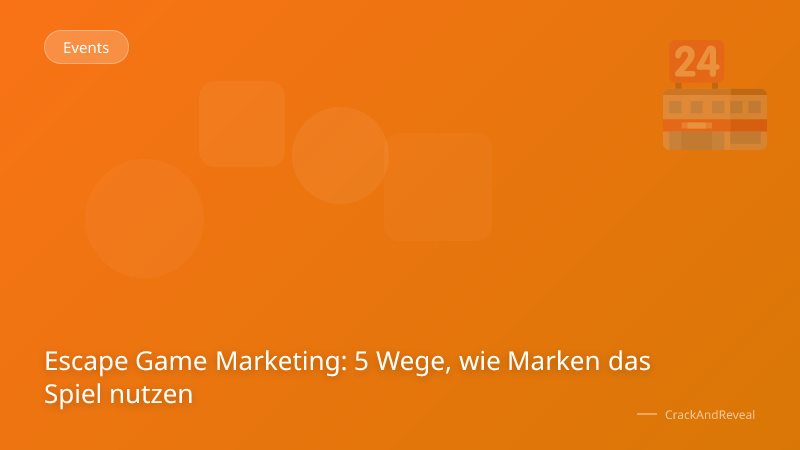 Escape Game Marketing: 5 Wege, wie Marken das Spiel nutzen