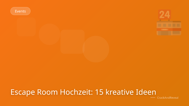 Escape Room Hochzeit: 15 kreative Ideen