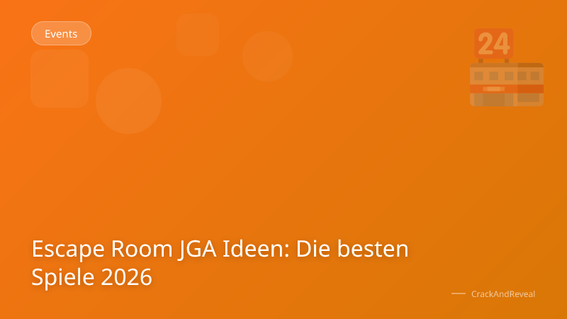 Escape Room JGA Ideen: Die besten Spiele 2026