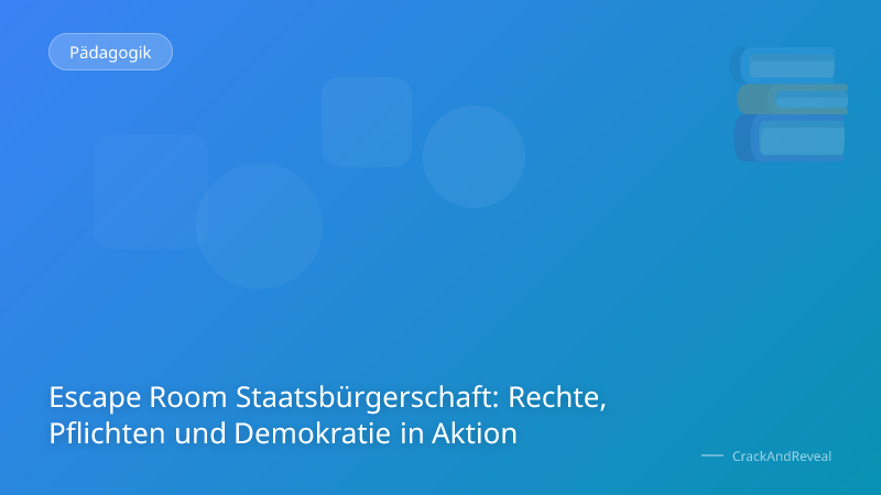 Escape Room Staatsbürgerschaft: Rechte, Pflichten und Demokratie in Aktion