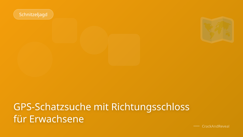 GPS-Schatzsuche mit Richtungsschloss für Erwachsene