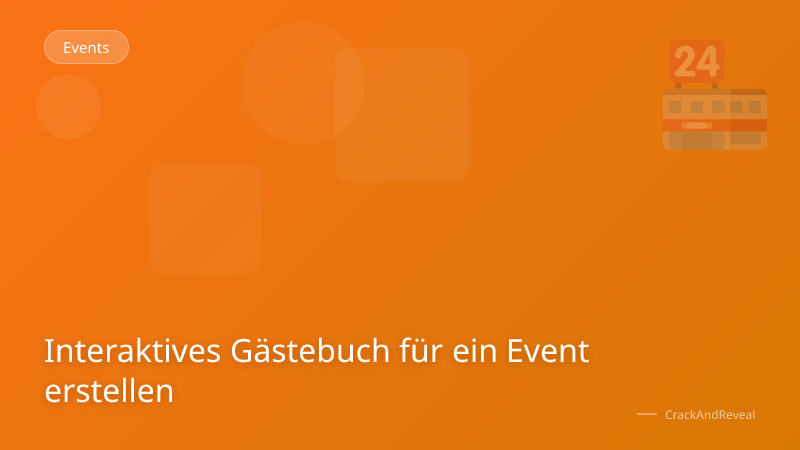 Interaktives Gästebuch für ein Event erstellen