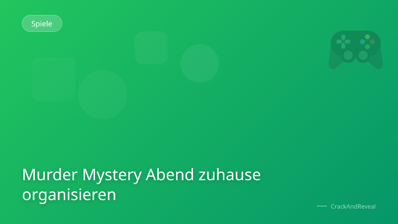 Murder Mystery Abend zuhause organisieren