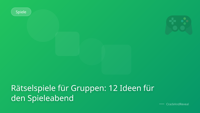 Rätselspiele für Gruppen: 12 Ideen für den Spieleabend