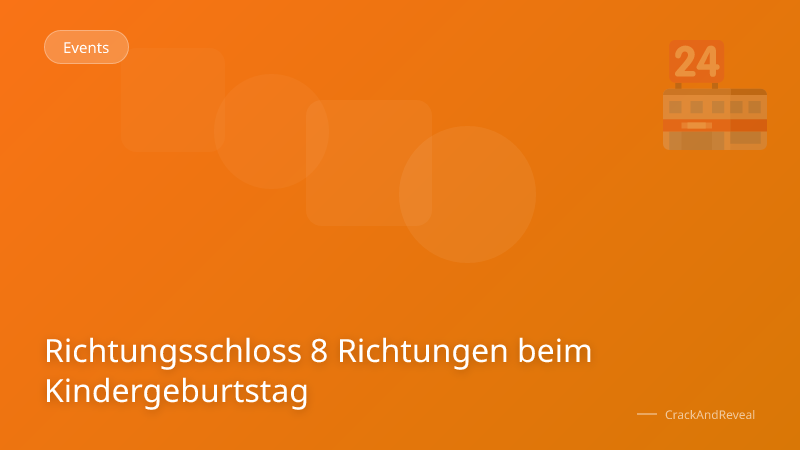 Richtungsschloss 8 Richtungen beim Kindergeburtstag
