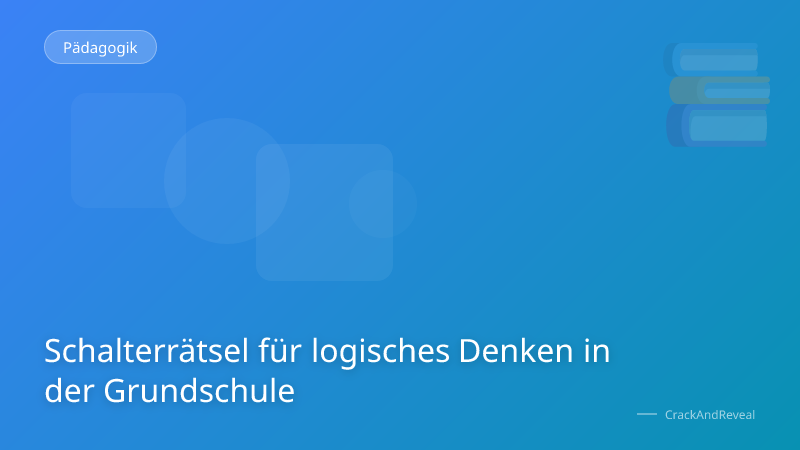 Schalterrätsel für logisches Denken in der Grundschule