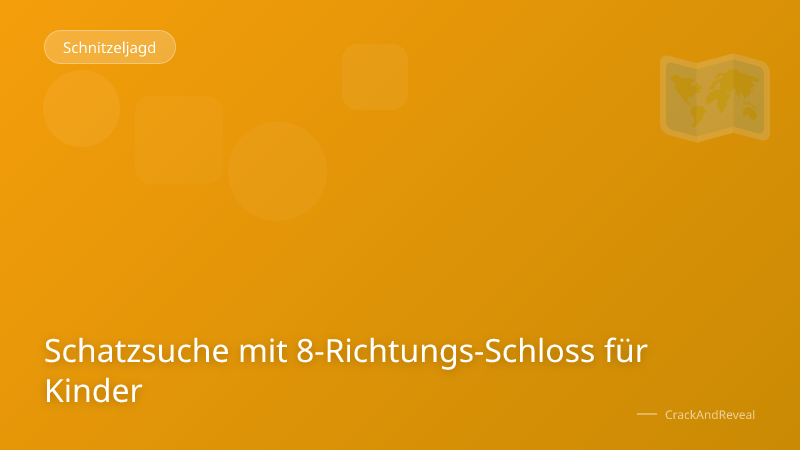 Schatzsuche mit 8-Richtungs-Schloss für Kinder