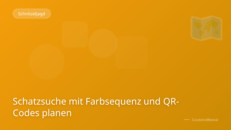 Schatzsuche mit Farbsequenz und QR-Codes planen
