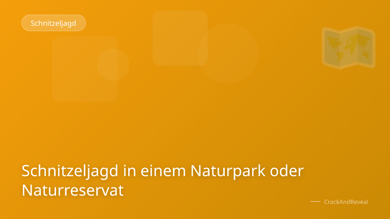 Schnitzeljagd in einem Naturpark oder Naturreservat