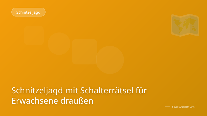 Schnitzeljagd mit Schalterrätsel für Erwachsene draußen
