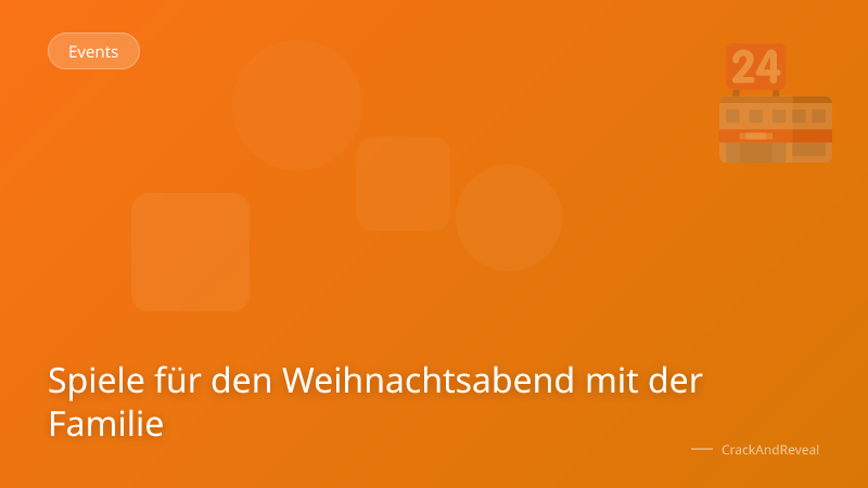 Spiele für den Weihnachtsabend mit der Familie