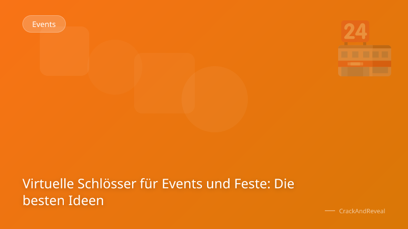 Virtuelle Schlösser für Events und Feste: Die besten Ideen