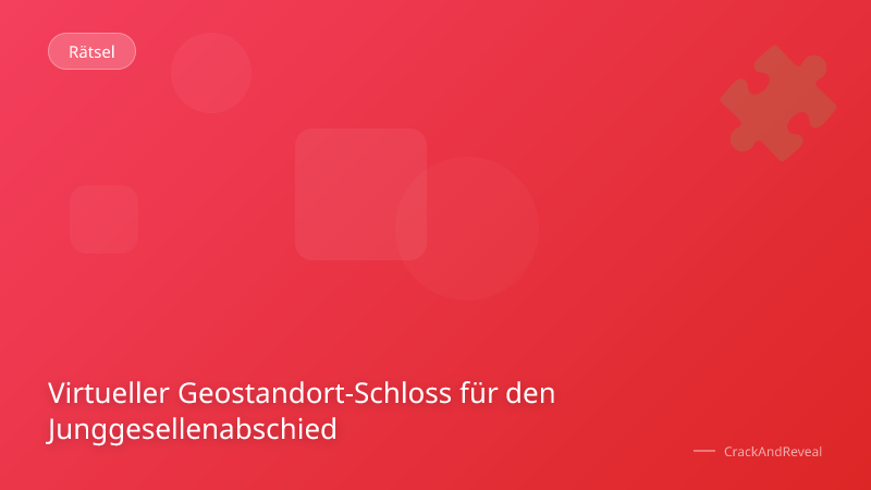 Virtueller Geostandort-Schloss für den Junggesellenabschied