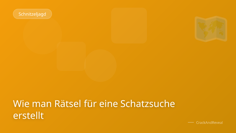 Wie man Rätsel für eine Schatzsuche erstellt