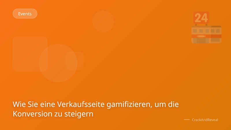 Wie Sie eine Verkaufsseite gamifizieren, um die Konversion zu steigern
