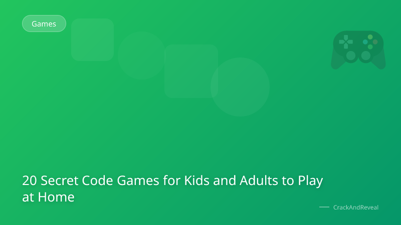 20 Secret Code Games for Kids and Adults to Play at Home