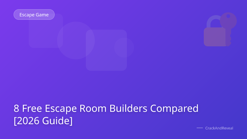 8 Free Escape Room Builders Compared [2026 Guide]