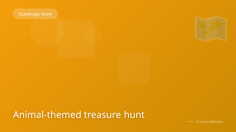 Animal-themed treasure hunt