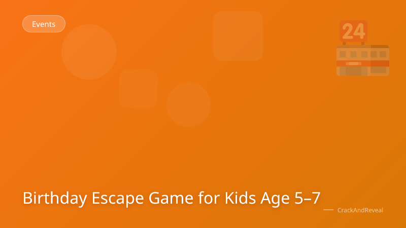 Birthday Escape Game for Kids Age 5–7