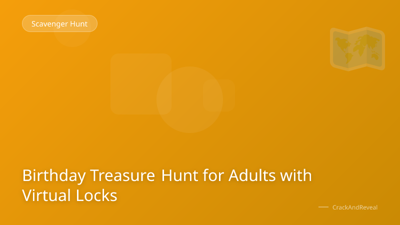 Birthday Treasure Hunt for Adults with Virtual Locks