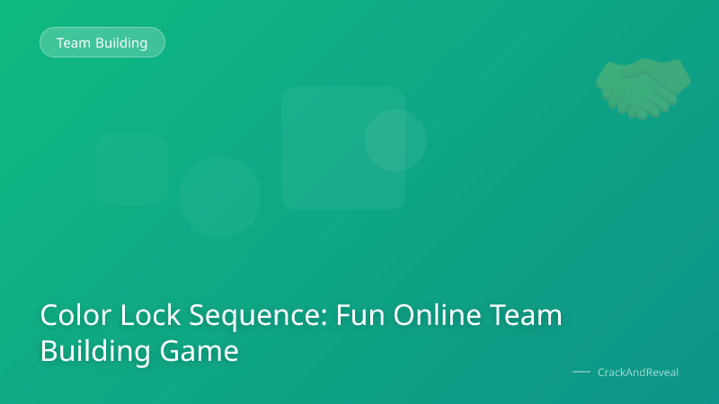 Color Lock Sequence: Fun Online Team Building Game