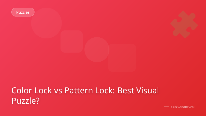 Color Lock vs Pattern Lock: Best Visual Puzzle?