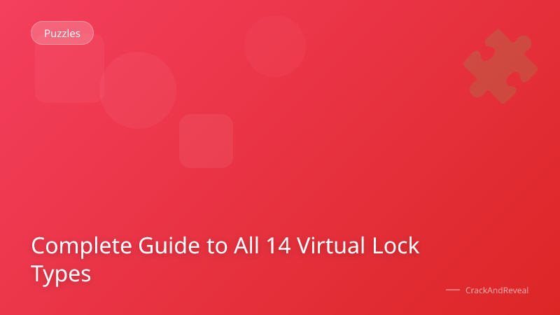 Complete Guide to All 14 Virtual Lock Types