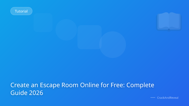 Create an Escape Room Online for Free: Complete Guide 2026