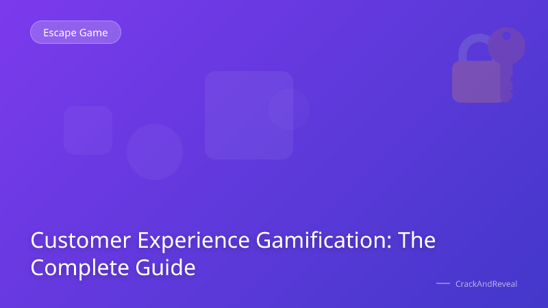 Customer Experience Gamification: The Complete Guide