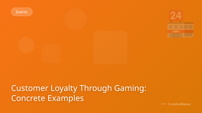 Customer Loyalty Through Gaming: Concrete Examples