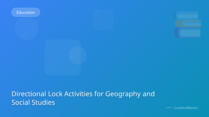 Directional Lock Activities for Geography and Social Studies