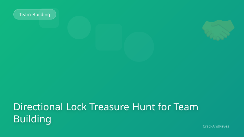 Directional Lock Treasure Hunt for Team Building