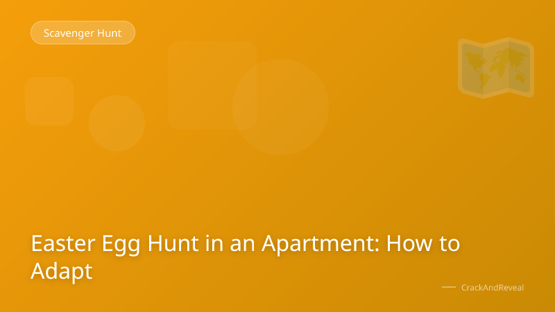 Easter Egg Hunt in an Apartment: How to Adapt