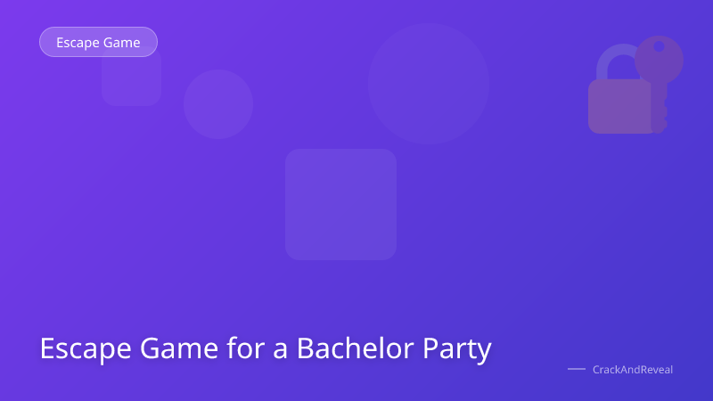 Escape Game for a Bachelor Party