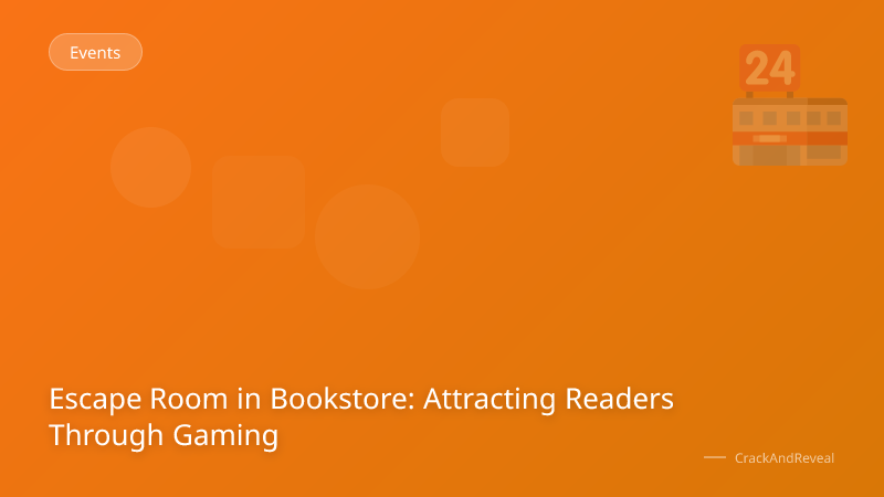 Escape Room in Bookstore: Attracting Readers Through Gaming