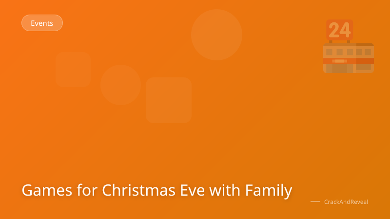 Games for Christmas Eve with Family