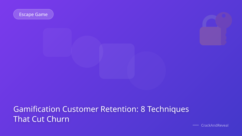 Gamification Customer Retention: 8 Techniques That Cut Churn