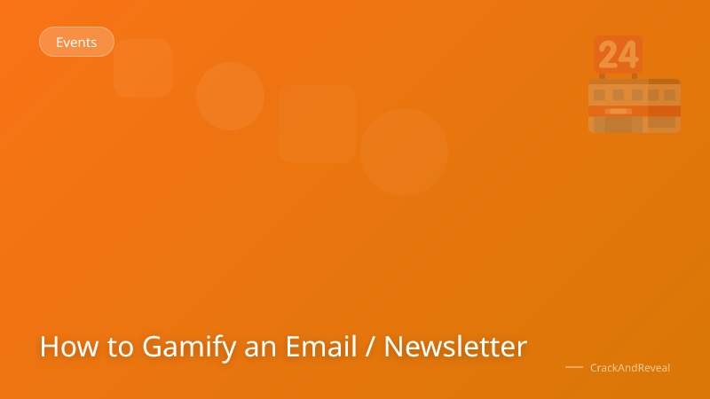 How to Gamify an Email / Newsletter