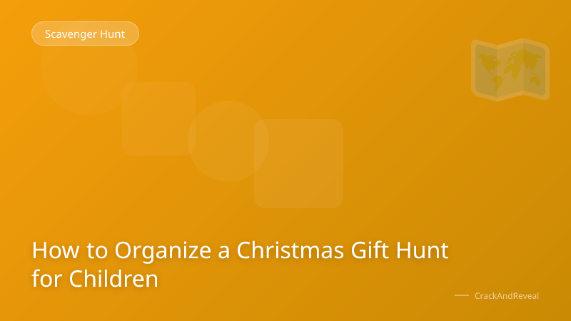 How to Organize a Christmas Gift Hunt for Children