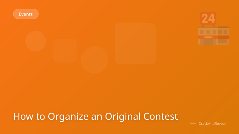 How to Organize an Original Contest