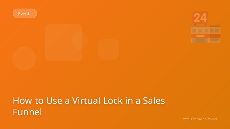 How to Use a Virtual Lock in a Sales Funnel