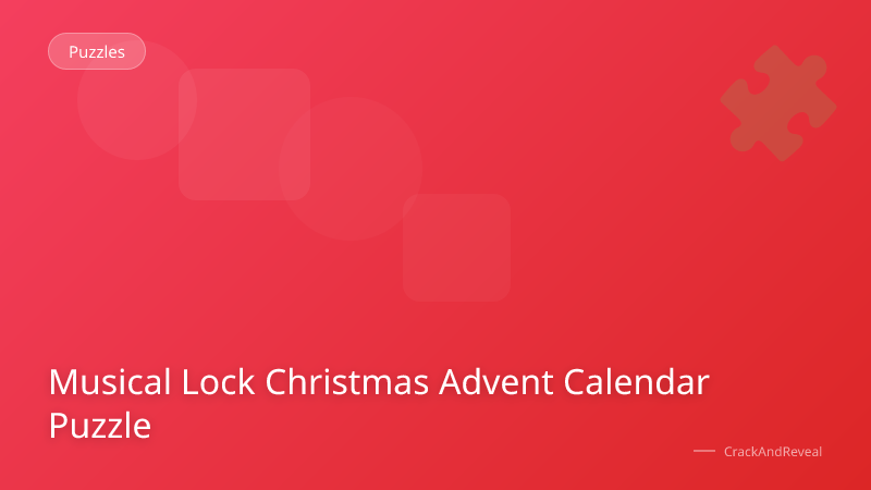 Musical Lock Christmas Advent Calendar Puzzle