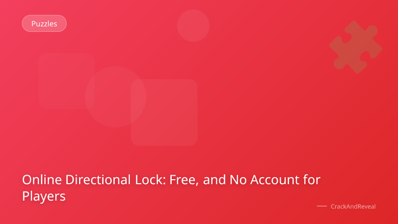 Online Directional Lock: Free, and No Account for Players