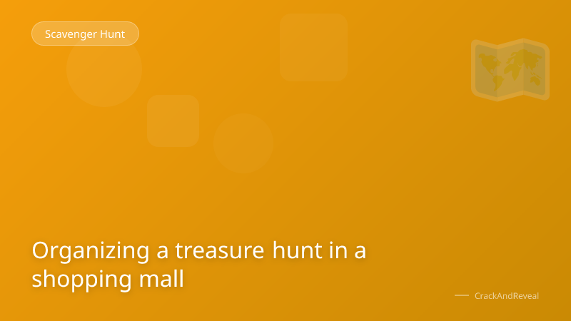 Organizing a treasure hunt in a shopping mall