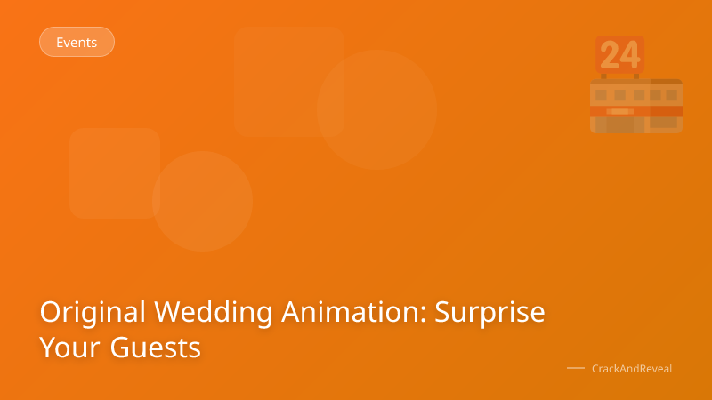 Original Wedding Animation: Surprise Your Guests