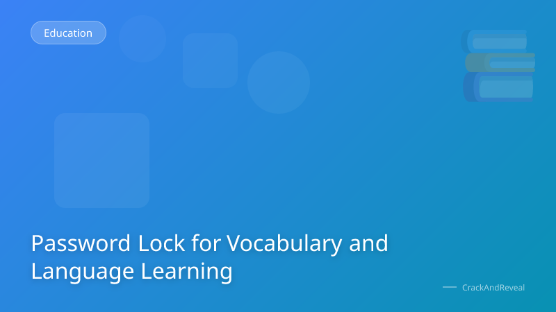 Password Lock for Vocabulary and Language Learning
