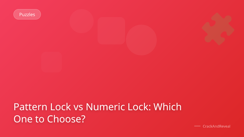 Pattern Lock vs Numeric Lock: Which One to Choose?